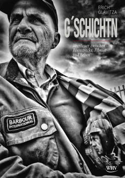 G'schichtn - Abenteuer zwischen Rennstrecke, Filmset und Leben